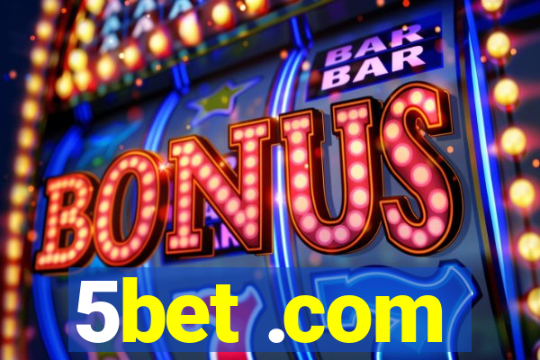 5bet .com